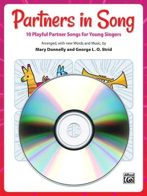 Alfred Publishing - Partners in Song (10 Playful Partner Songs for Young Singers) - Donnelly/Strid - Enhanced CD