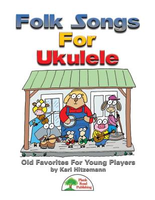 Plank Road Publishing - Folk Songs For Ukulele - Hitzemann - Kit with CD