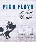 Pink Floyd: Behind The Wall - Fielder - Hardcover Book