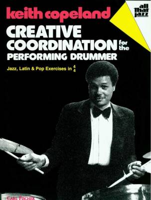 Carl Fischer - Creative Coordination for the Performing Drummer (Jazz, Latin & Pop Exercises in 4/4) - Copeland - Percussion - Book