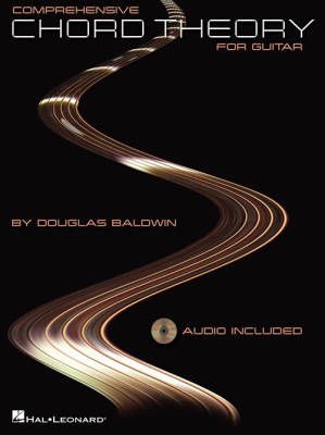 Comprehensive Chord Theory For Guitar - Baldwin - Book/CD