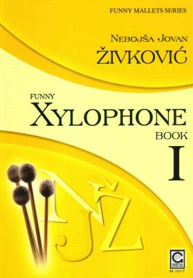 Funny Xylophone Book I - Zivkovic - Xylophone - Book