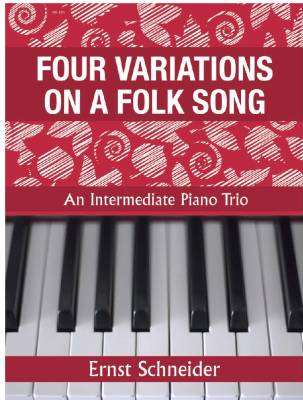 Debra Wanless Music - Four Variations On A Folk Song - Schneider - Piano Trio (1 Piano/6 hands) - Book