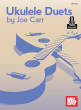 Mel Bay - Ukulele Duets - Carr - Book/Audio Online