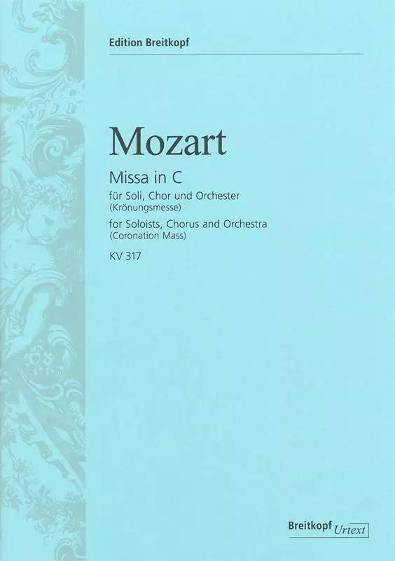 Missa In C Major (Coronation Mass) K.317 - Mozart/Traubmann/Beyer - Choral Score