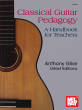 Mel Bay - Classical Guitar Pedagogy: A Handbook for Teachers - Glise - Book