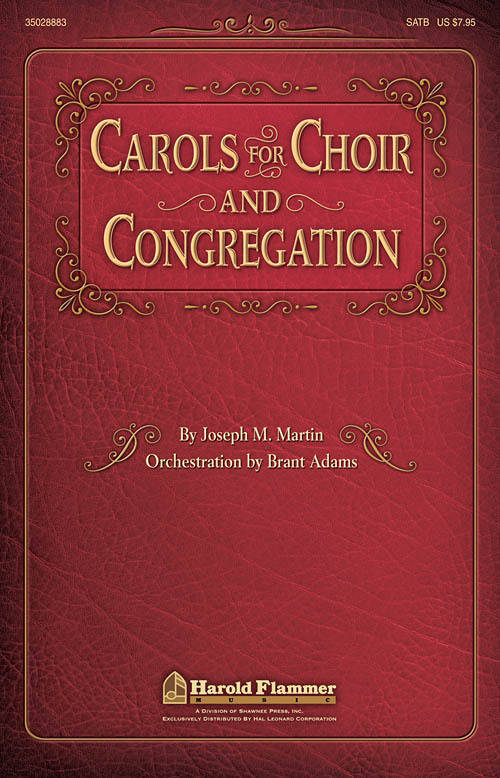 Carols For Choir & Congregation - Martin/Adams - SATB