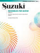 Summy-Birchard - Suzuki Ensembles for Guitar, Volume 1 - Salz - Classical Guitar Ensemble - Book