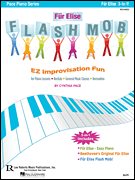 Fur Elise Flash Mob - Pace - Piano/General Music Improvisation Activity
