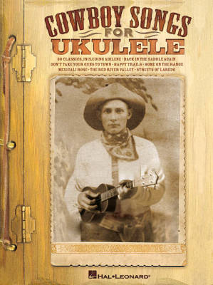 Hal Leonard - Cowboy Songs For Ukulele - Book