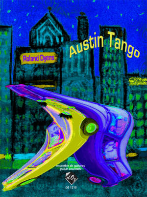 Austin Tango - Dyens - Classical Guitar Quartet - Score/Parts