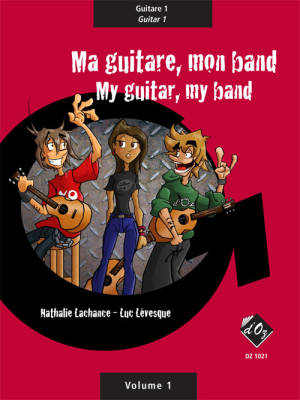 Les Productions dOz - Ma guitare, mon band (guitare 1) vol. 1 - Lachance/Lvesque - Guitare - Livre
