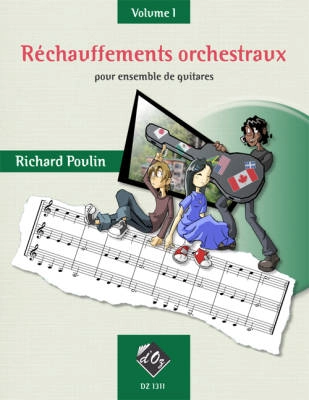 Les Productions dOz - Rechauffements orchestraux, vol. 1 - Poulin - Classical Guitar Ensemble - Book