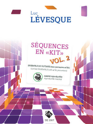 Sequences en \'\'Kit\'\', vol. 2 - Levesque - Classical Guitar Ensemble - Book (Reproducible material)