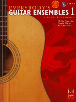 Everybody\'s Guitar Ensembles 1 - Groeber/Hoge/Sanchez - Guitar Ensemble - Book/CD