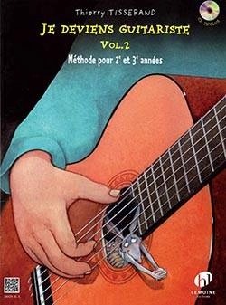 Je deviens guitariste Vol. 2 - Tisserand - Guitar - Book/CD (French)