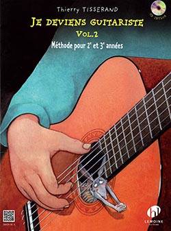 Editions Henry Lemoine - Je deviens guitariste Vol. 2 - Tisserand - Guitar - Book/CD (French)