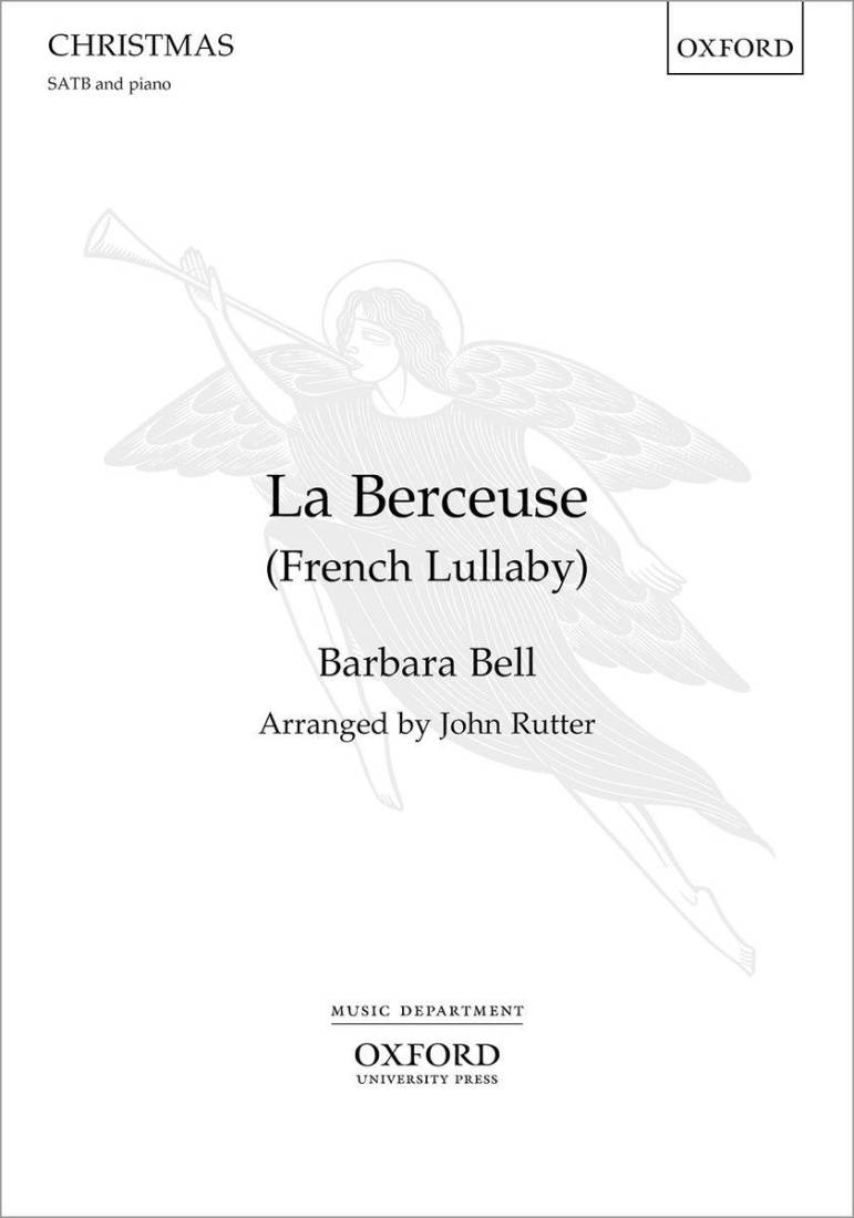 La Berceuse (French Lullaby) - Bell/Rutter - SATB