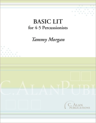 C. Alan Publications - Basic Lit  - Morgan - Percussion Ensemble - Gr. Medium-Easy
