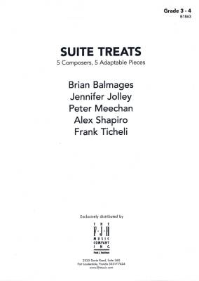 Suite Treats -  Balmages /Jolley /Meechan /Shapiro /Ticheli - Concert Band (Flex) - Gr. 3-4