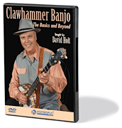 Clawhammer Banjo: The Basics & Beyond - Holt - DVD