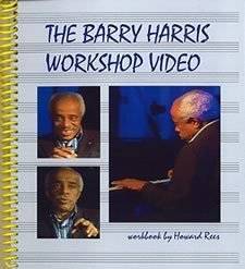 The Barry Harris Workshop Video - Workbook/4 DVD\'s