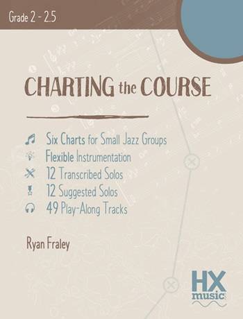 Charting the Course, Book 1 - Fraley - Score - Book/Audio Online