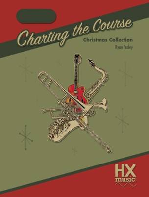 FJH Music Company - Charting the Course, Christmas Collection - Fraley - Guitar/Vibes - Book/Audio Online