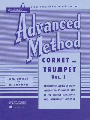 Rubank Advanced Method, Vol. 1 - Voxman/Gower - Cornet/Trumpet - Book