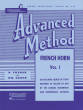 Rubank Publications - Rubank Advanced Method, Vol. 1 - Voxman/Gower - French Horn in F/E-flat - Book