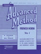 Rubank Publications - Rubank Advanced Method, Vol. 1 - Voxman\/Gower - French Horn in F\/E-flat - Book