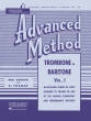 Rubank Publications - Rubank Advanced Method, Vol. 1 - Voxman\/Gower - Trombone\/Baritone - Book