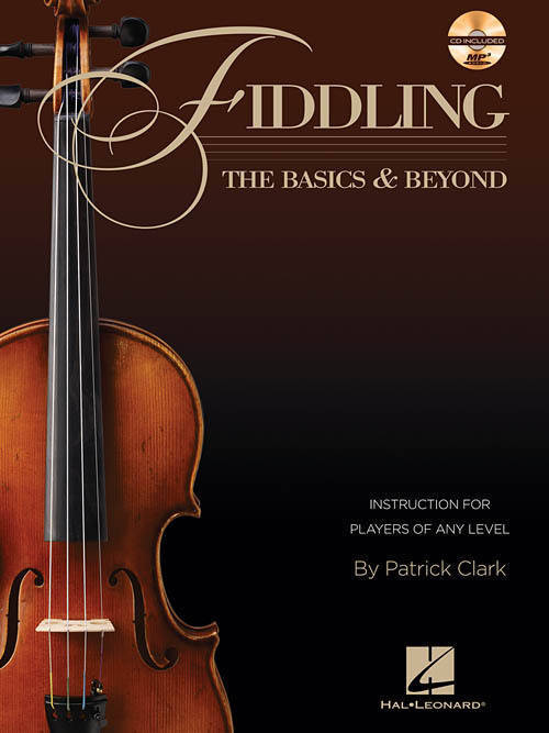 Fiddling: The Basics & Beyond - Clark - Book/CD