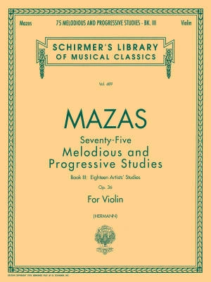 G. Schirmer Inc. - 75 Melodious and Progressive Studies Op. 36, Book 3 - Mazas/Herrmann - Violin - Book