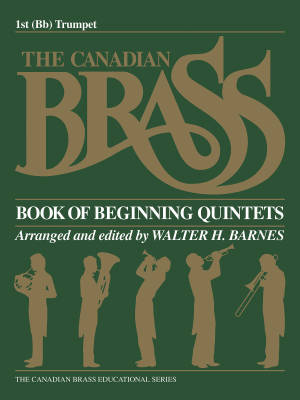 The Canadian Brass Book of Beginning Quintets - Barnes - 1st Trumpet - Book