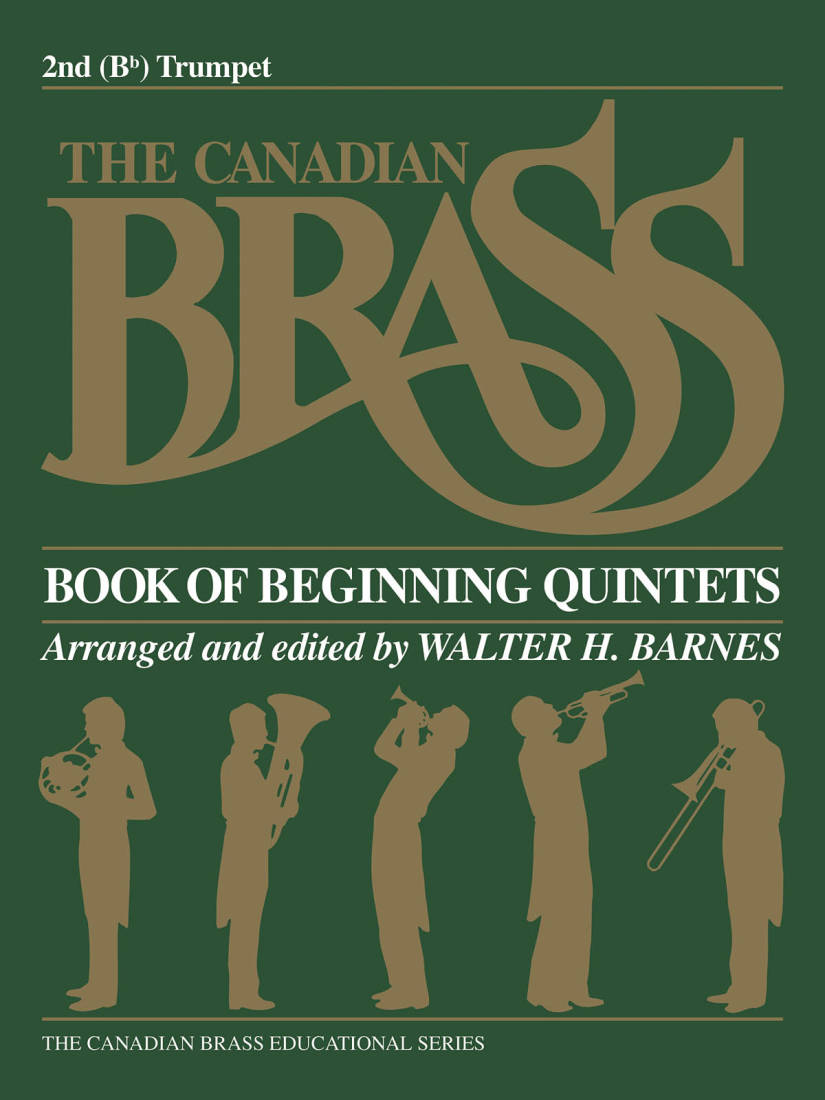 The Canadian Brass Book of Beginning Quintets - Barnes - 2nd Trumpet - Book