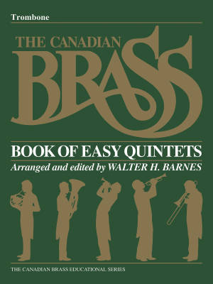 The Canadian Brass Book of Beginning Quintets - Barnes - Trombone - Book