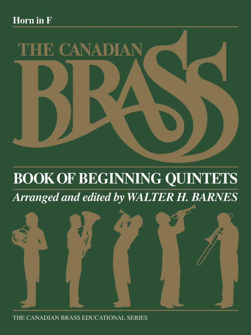 The Canadian Brass Book of Beginning Quintets - Barnes - Horn in F - Book