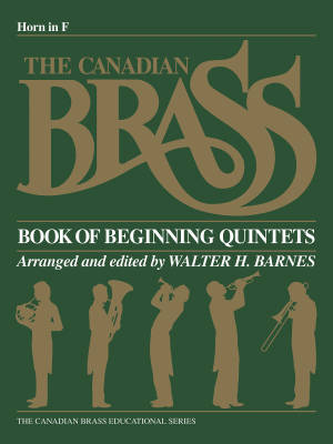 G. Schirmer Inc. - The Canadian Brass Book of Beginning Quintets - Barnes - Horn in F - Book