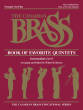 G. Schirmer Inc. - The Canadian Brass Book of Favorite Quintets - Barnes - 1st Trumpet - Book