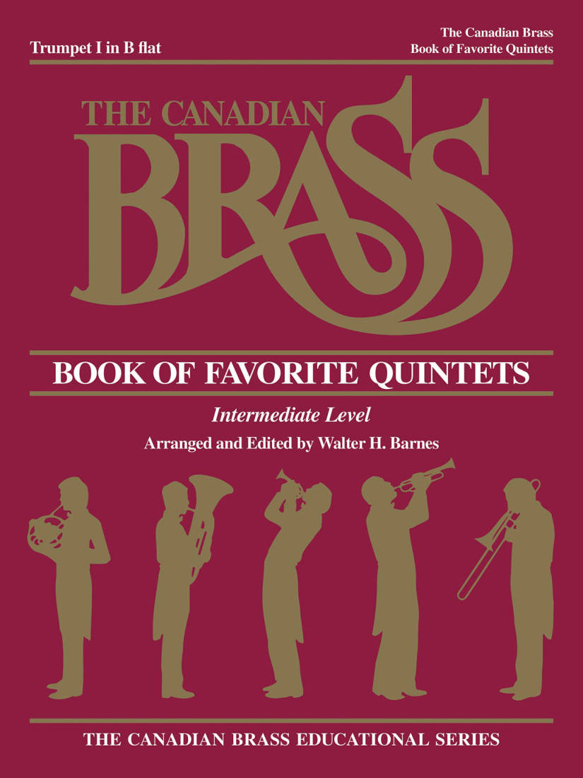 The Canadian Brass Book of Favorite Quintets - Barnes - 1st Trumpet - Book