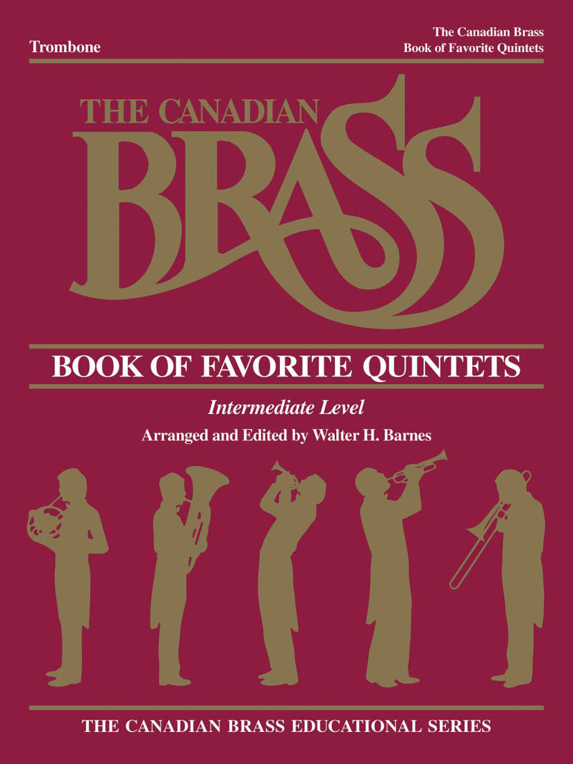 The Canadian Brass Book of Favorite Quintets - Barnes - Trombone - Livre