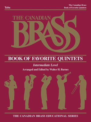 G. Schirmer Inc. - The Canadian Brass Book of Favorite Quintets - Barnes - Tuba - Book