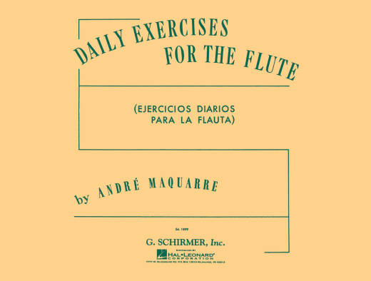 G. Schirmer Inc. - Daily Exercises for Flute - Maquarre - Flute - Book