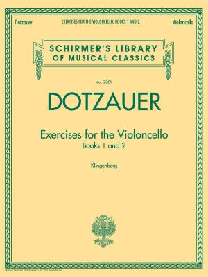 G. Schirmer Inc. - Exercises for the Violoncello, Books 1 and 2 - Dotzauer/Klingenberg - Cello - Book