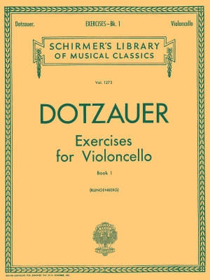 G. Schirmer Inc. - Exercises for Violoncello, Book 1 - Dotzauer/Klingenberg - Cello - Book