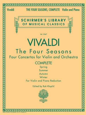 G. Schirmer Inc. - The Four Seasons, Complete - Vivaldi/Klopcic - Violin/Piano - Book