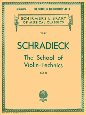 G. Schirmer Inc. - School of Violin Technics, Book 3 - Schradieck - Violin - Book