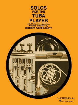 G. Schirmer Inc. - Solos for the Tuba Player - Weksleblatt - Tuba/Piano - Book