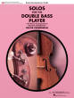 G. Schirmer Inc. - Solos for the Double Bass Player - Zimmerman - Double Bass/Piano - Book/Audio Online